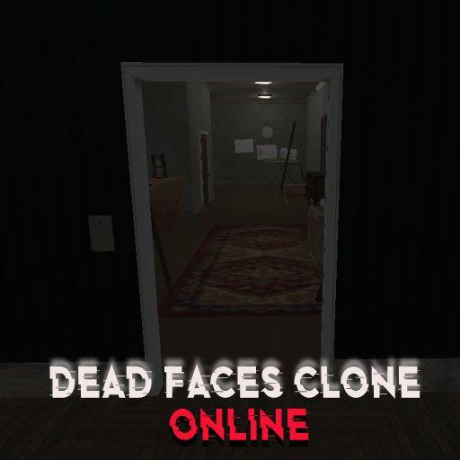 DEAD FACES CLONE ONLINE