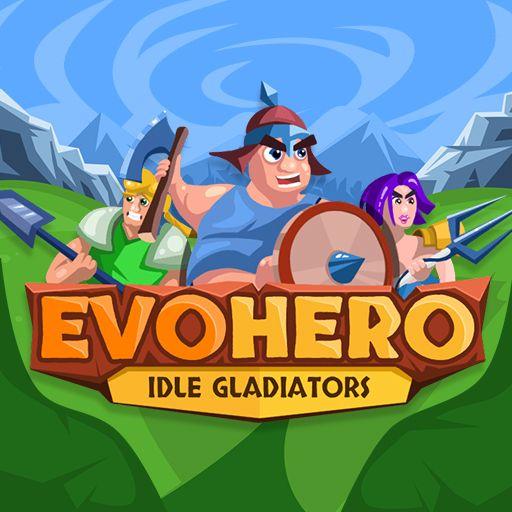 EVOHERO - IDLE GLADIATORS