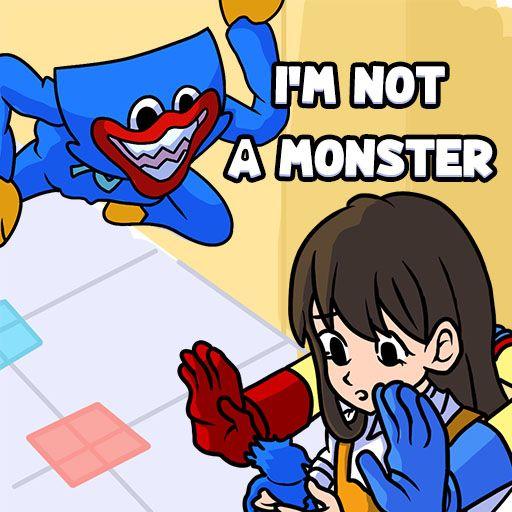 I'M NOT A MONSTER: WANNA LIVE